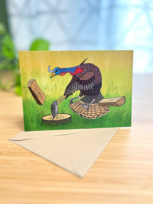 Turkey Chopping Wood Note Card